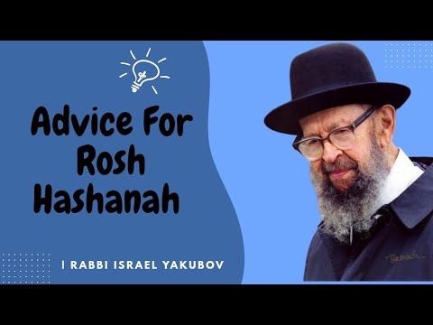 Rav Avigdor Miller Advice for Rosh Hashanah | Rabbi Israel Yakubov