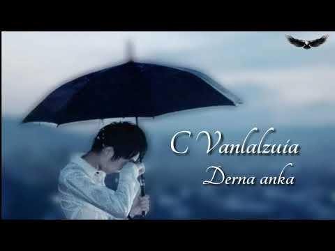 C Vanlalzuia - Derna anka