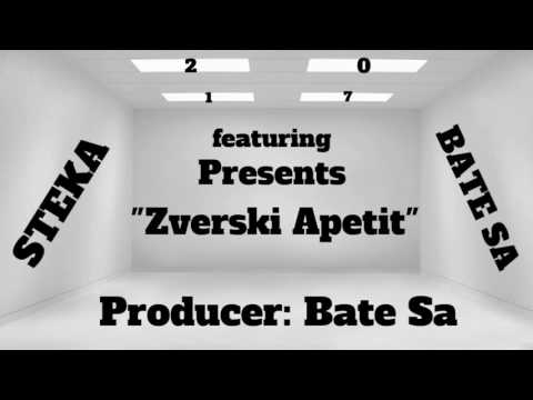 Steka feat Bate Sa - Zverski apetit (prod.Bate Sa)