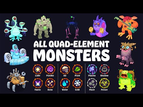 All Quad-Element Monsters in My Singing Monsters | All Sounds & Animations