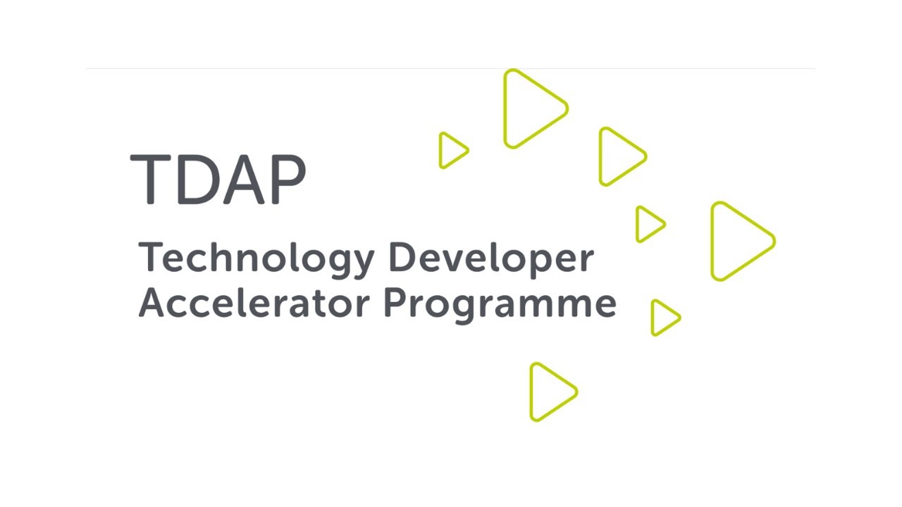 Introduction to the Technology Developer Accelerator Programme (TDAP)