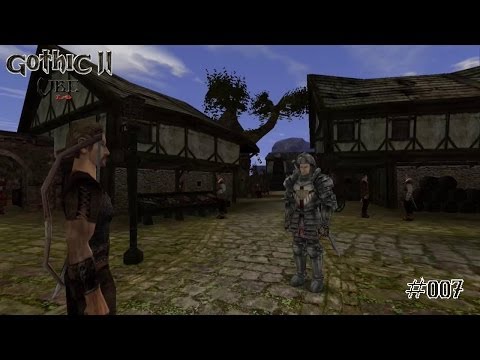 Let's Play Gothic 2 DNdR VBE #007 - Lothar, Paladin des Königs