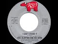 1981 HITS ARCHIVE: I Can’t Stand It - Eric Clapton (stereo 45)