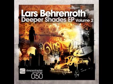 Lars Behrenroth - Keep On (Vocal Mix) feat. Chezere (Deeper Shades EP Volume 2) SOULFUL DEEP HOUSE