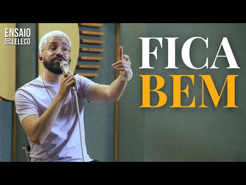 Fica Bem - Leleco