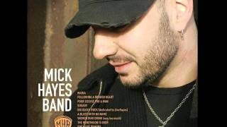 Mick Hayes Band - A Blues With No Name