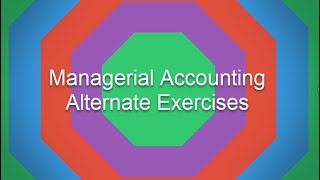 ACC 202 Ch14 Alternative Exercises