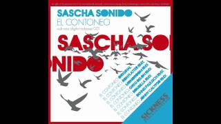 SASCHA SONIDO - EL CONTONEO (Monoroom rmx) II SICKNESS RECORDS 001