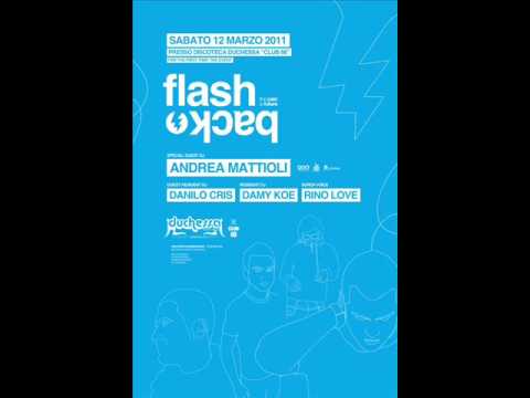Andrea Mattioli @ Flashback #3 [12.03.2011] | Pt.1