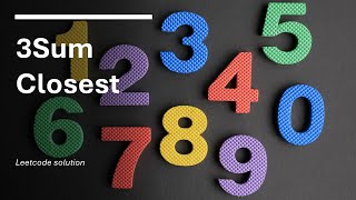 Visualizing the 3 Sum Closest Problem: Exploring Optimal Solutions