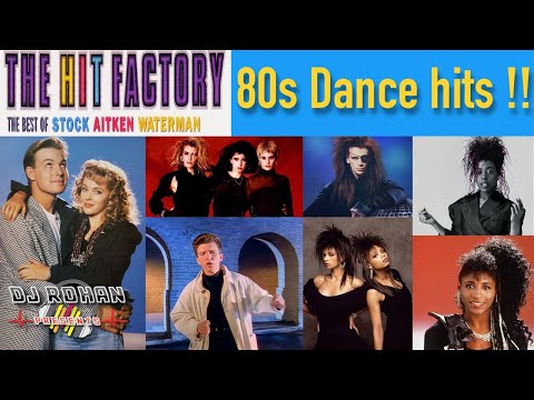 80s HIT FACTORY!! - Tribute mix to Stock, Aitken and Waterman By  DJ ROHAN