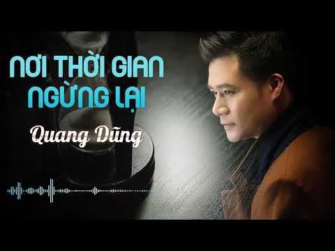 Thể hiện bởi Quang Dũng
