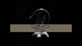 Regula - Bar Aberto