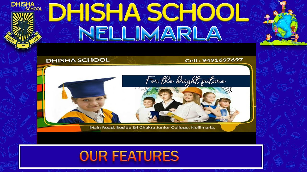 Our features - DHISHA SCHOOL