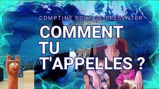 Comment tu t'appelles ? - comptine pour dire son nom - jacques-andré