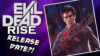 Why We Don't Have A Release Date For EVIL DEAD RISE Yet...