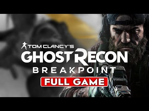 Tom Clancy's Ghost Recon Breakpoint  - Gameplay Walkthrough FULL MAIN STORY GAME - No Commentary