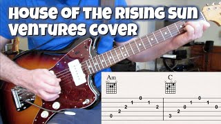 The House of the Rising Sun (Ventures Live version with tabs)