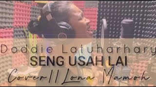 Download lagu Doddie Latuharhary - Seng Usah Lai ( Cover Lona Mamoh ) mp3