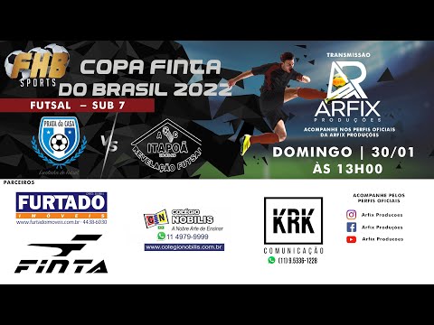 PRATA DA CASA x ITAPOÃ - FUTSAL SUB 7