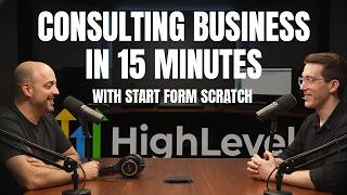 Launch Your Consulting Business Fast with GoHighLevel – No Experience Needed (Full Tutorial)