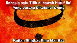 Download lagu Rahasia Satu Titik di Bawah Huruf Ba', yang jarang diketahui Orang mp3