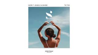 Mark F. Angelo &amp; Sandie - Tik Tok