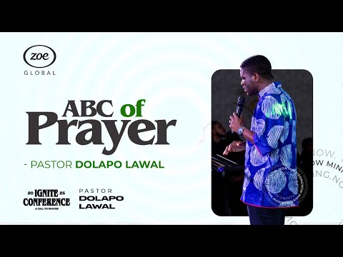 ABC of Prayer - Pastor Dolapo Lawal