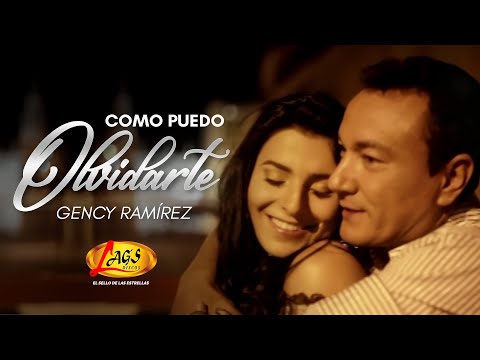 Gency Ramírez - Como Puedo Olvidarte | Música Popular Colombiana