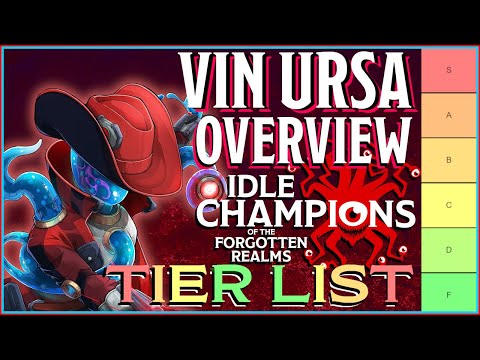 Vin Ursa Tier List Ranking & Overview - Idle Champions