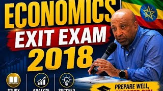ትክክልኛ እኮኖሚኪስ ጥያቄ 01 #EconomicsExitExam #exitexam #economic #Management  #moE #ethiopia @YomMedia3