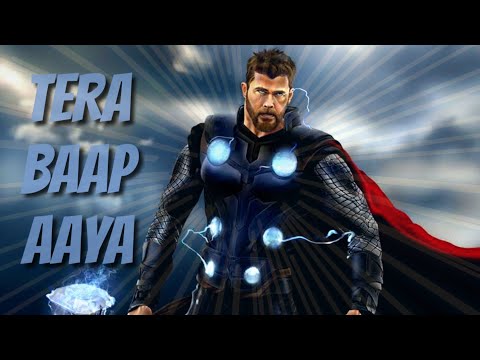 Thor Tera Baap Aaya | Thor Tera Baap Aaya Version | Tera Baap Aaya |  Thor | Avengers Endgame