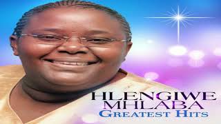 Download lagu Hlengiwe Mhlaba - Best of the best #1 mp3