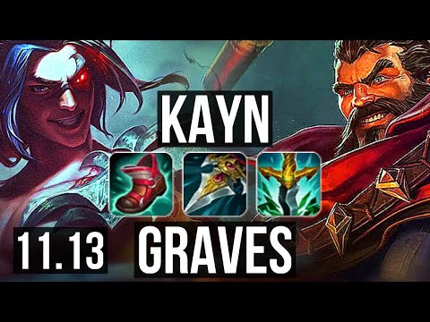 KAYN vs GRAVES (JUNGLE) | 11/0/3, 67% winrate, Legendary | NA Master | v11.13