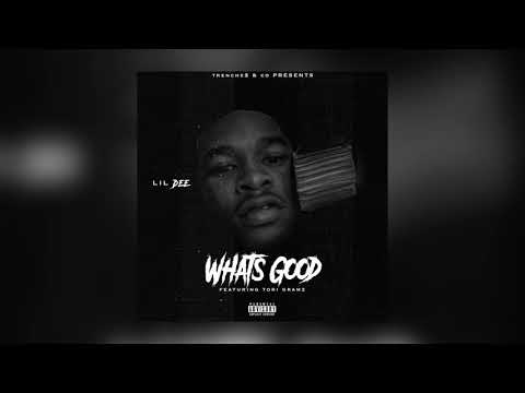 Lil Dee - Whats Good Feat. Tori Gramz [Prod. @1FreshRich ] (Official Audio)