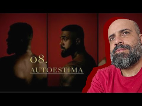 Baco Exu do Blues - Autoestima | Psicologia Rap REACT