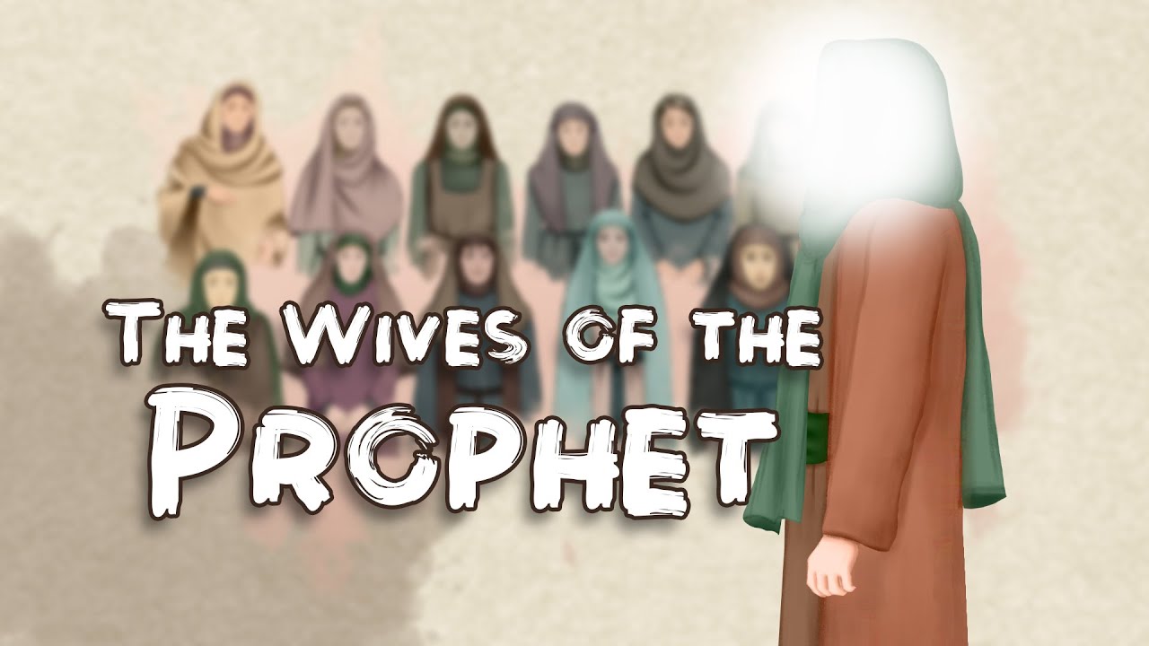 The Wives of the Prophet