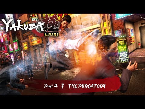 YAKUZA KIWAMI Gameplay Walkthrough [Ps4] Part 7 - THE PURGATORY