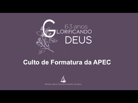 Culto de Formatura da APEC