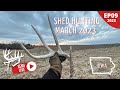 Shed Hunting March 2023