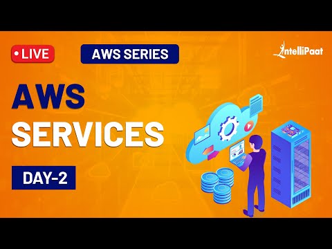 AWS Services | AWS Services Overview | AWS Suite | Introduction To AWS Services | Intellipaat
