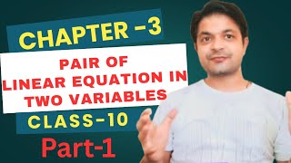 Download the video "CH 3 Pair Of Linear Equation In Two Variables || CLASS 10 |Easy Explanation with Tricks ||Part -1👍"
