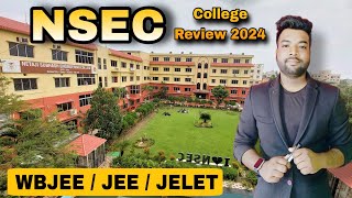 (NSEC) Netaji Subhash Engineering College Review 2024 WBJEE & JELET | Placement, Fee, Cutoff?