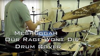 Brandon Zackey- Meshuggah- Our Rage Won't Die (Drum Cover)
