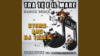 Tra te e il mare (Dance Remix Instrumental)