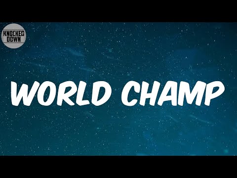 World Champ (Lyrics) - Marlon Craft