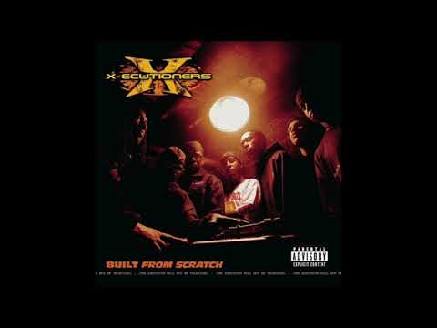 The X-ecutioners  - XL feat. Large Professor