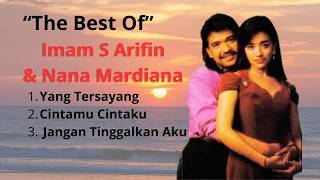 Download lagu Full Album Duet Imam S Arifin & Nana Mardiana - Yang Tersayang, Cintamu Cintaku mp3