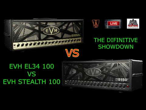 EVH EL34 100 vs EVH Stealth - The Definitive Showdown