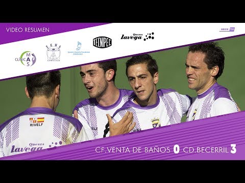 Resumen CF.Venta de Baños 0 - CD.Becerril 3